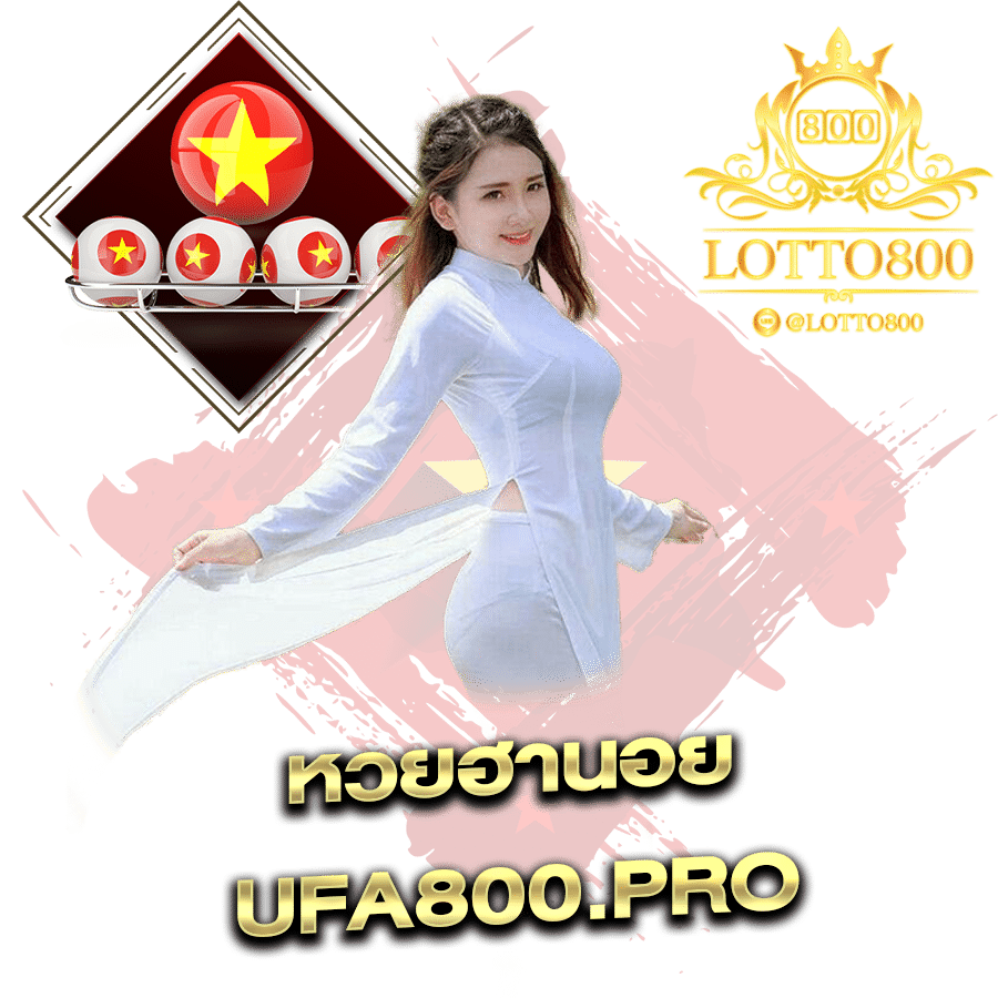 หวยฮานอย UFA800.PRO